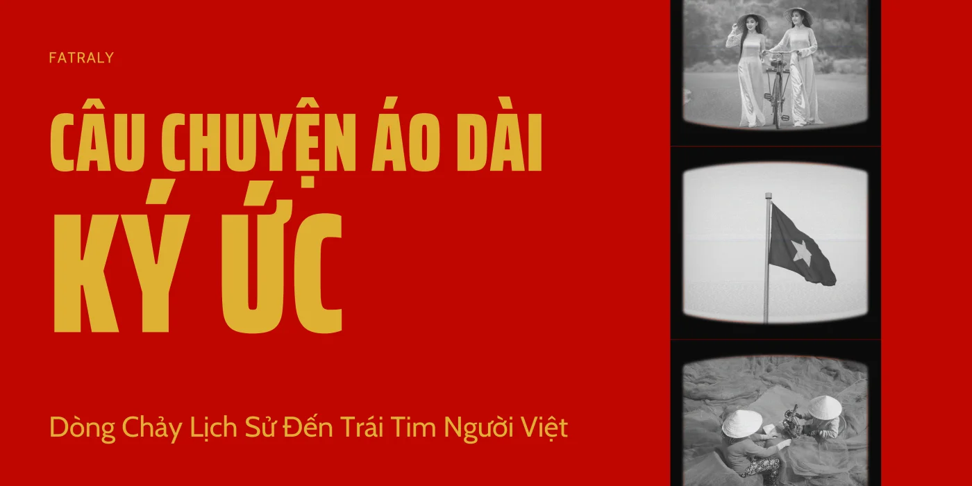 Câu Chuyện Áo Dài – Từ 1 Dòng Chảy Lịch Sử Đến Trái Tim Người Việt 1 Den Be Luu tru Giao ducLich su Banner ngang 1